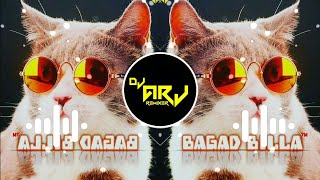 BAGAD BILLA (FREAKY-MIX) DJ=ARJ