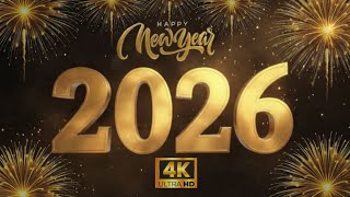 New Year 2026 Wishes In 10 Seconds Best Wishing A Happy New Year 2026 Video Effects Hd