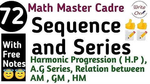 Sequence and Series for Math Master Cadre 2022| H.P | A.G.P|Chapter - 16 |Master Cadre|Full Coaching
