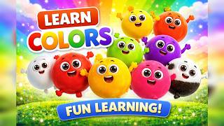 Learn Colors For Kids Fun Learning Video For Toddlers 10 Colors Name Easy Learning