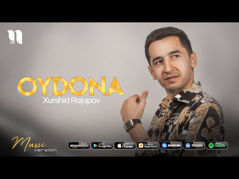 Xurshid Rajapov — Oydona (audio 2021)