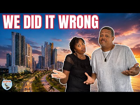Thinking About Moving to Panama? Avoid Our Biggest Mistake