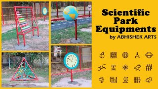 Science Park Equipment Manufacturers | Scientific Park Equipment Manufacturer | Abhishek Arts