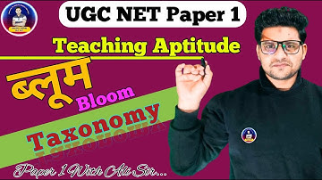 Bloom Taxonomy | Teaching Aptitude UGC NET | UGC NET Paper 1 2024 #ugcnet