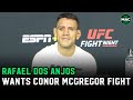 Rafael Dos Anjos wants Conor McGregor fight; Says he's ready if Dustin Poirier fight doesn't happen