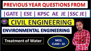 | ENVIRONMENTAL ENGG 10 YEAR PYQ FROM GATE, KPSC AE JE, SSC CLASS -10 |TREATMENT OF WATER | screenshot 4