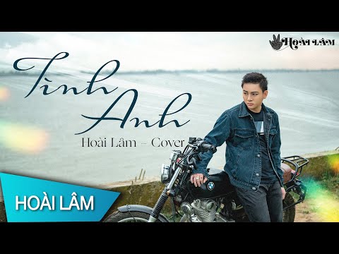 TÌNH ANH – ĐÌNH DŨNG | HOÀI LÂM COVER