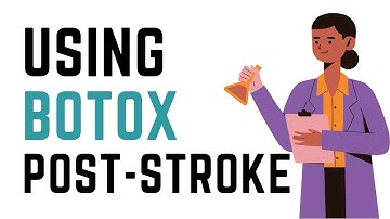 Using Botox Post Stroke | Ask a Scientist with Dr. Nick Housley & Dr. Steve Wolf