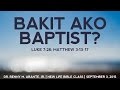 Bakit Ako Baptist? (Part 1)- Dr. Benny M. Abante, Jr.