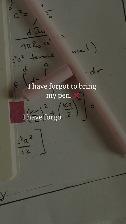 Forgot or Forgotten? 🤔 #IrregularVerbs