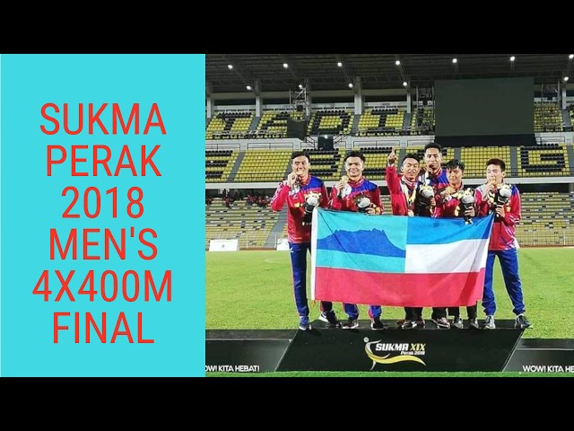 Sukma 2018 MEN'S 4x400m FINAL class=