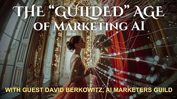 NB32: The "Guilded" Age of Marketing AI. A conversation with AI Marketing Guild