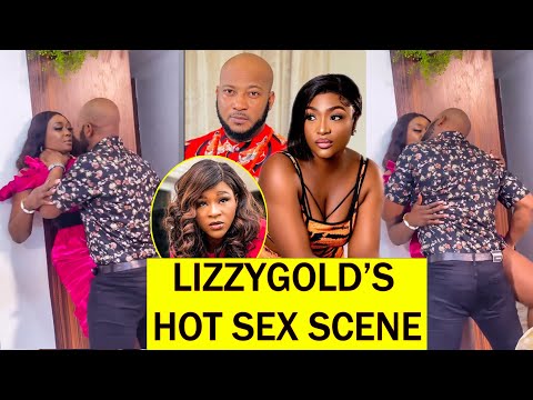 Actress Lizzy Gold And Dave Ogbeni Movie Scene That Got Destiny Etiko & Fans Talking - ROYAL SUITOR.