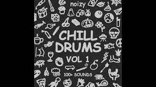 noizy - CHILL DRUMS VOL. 1 (FREE BETA PACK AVAILABLE)