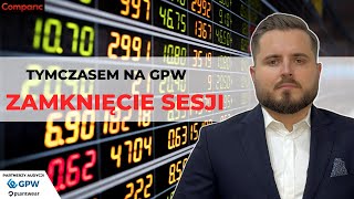 Tymczasem na #GPW - zamknięcie sesji z Marcinem Podlackim | 30.04.2024