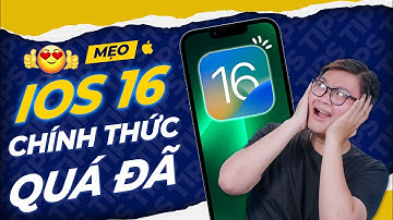 IOS 16 CHÍNH THỨC: có nên lên hay không, lỗi hay không đây?? THẾ GIỚI DI ĐỘNG