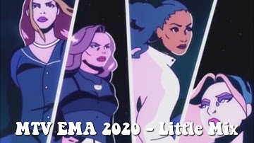 MTV EMA 2020 - Little Mix 🎤