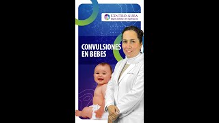 Convulsiones en bebés