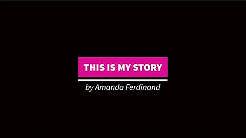 This is My Story - by Amanda Ferdinand