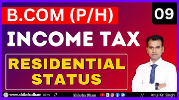 income tax class for b.com | calculating total income | residential status | part 9 | du bcom