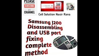 Samsung J200 | how to disasemble and change charging port ||