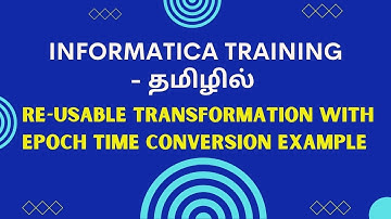 Reusable Transformation in Informatica | Informatica training in TAMIL