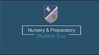 Nursery & Preparatory Student Tour, Babington House School