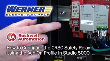 How To Configure A CR30 Safety Relay Using Add-On Profile In Studio 5000