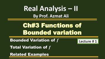 1. Ch#3 Functions of Bounded Variation || Total Variation of function f || Real Analysis-II, GATE