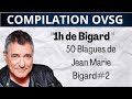 1h de bigard  53 blagues de jeanmarie bigard dans on va sgner 2