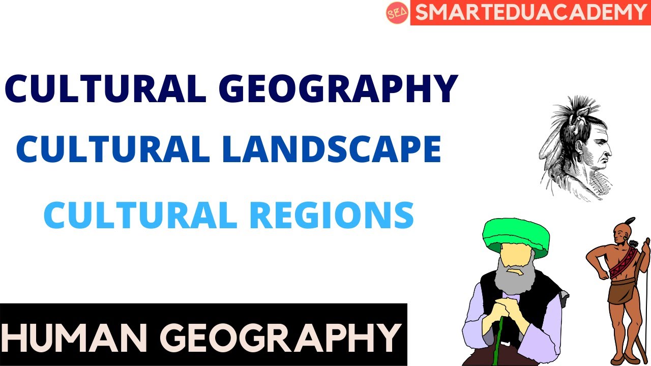 Cultural Geography Cultural Landscape Optional Geography Regional cultural-geography-cultural-landscape-optional-geography-regional