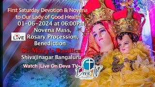 |St. Mary's Basilica, Bengaluru, |Novena Mass, |Rosary Procession, Benediction, 01062024 @ 06:00PM