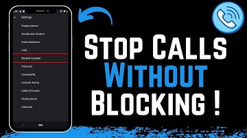 How To Stop Someone From Calling You Without Blocking Them !