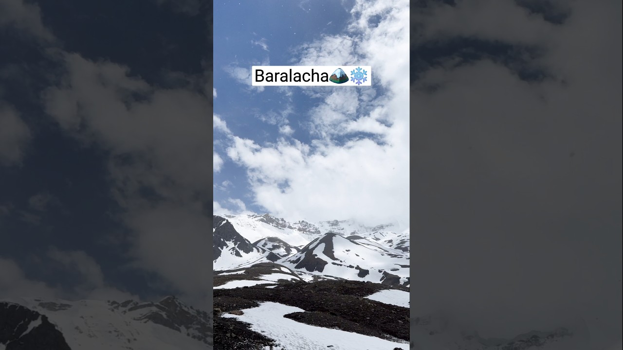 Baralacha pass 🏔❄️🌨 