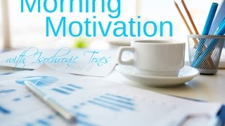 Morning Motivation: energy, motivation, focus, Isochronic Tones