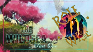 Role Wise Plays | Wildsea #1 (One-Armed Scissor)