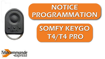 Comment programmer votre télécommande SOMFY KEYGO T4/T4 PRO ?