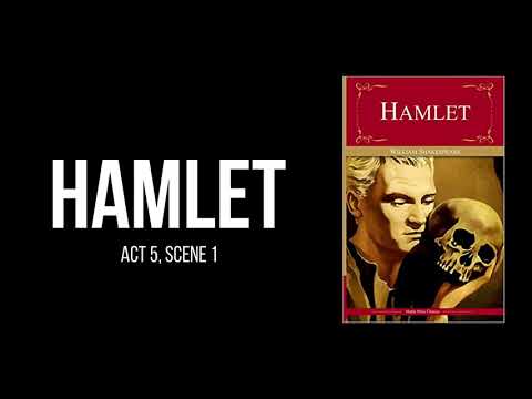 Hamlet By William Shakespeare Act 5 Scene 1 Audiobook