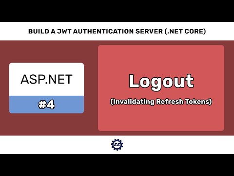 Logout (Refresh Token Invalidation) - BUILD A JWT AUTHENTICATION SERVER (ASP.NET CORE) #4