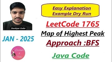 Map of Highest Peak | LeetCode 1765 | BFS | Java Code | Developer Coder
