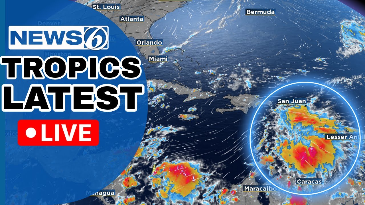 🔴NEWS 6 WEATHER LIVE AT 9:30 | Latest On Developing System In Caribbean ...