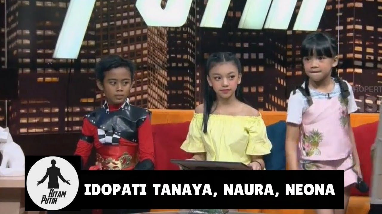 IDOPATI TANAYA, NAURA, DAN NEONA | HITAM PUTIH (20/12/17) 4-4