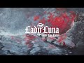 Lady luna and the devil  vampiric visions vol i living blood full album