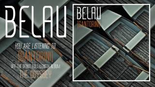 BELAU // SANTORINI (OFFICIAL AUDIO)