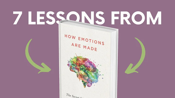 HOW EMOTIONS ARE MADE (by Lisa Feldman Barrett) Top 7 Lessons | Book Summary