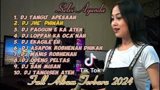 SELVI AYUNDA FULL ALBUM | DJ MADURA FULL ALBUM TERBARU 2024 | LAGU MADURA VIRAL