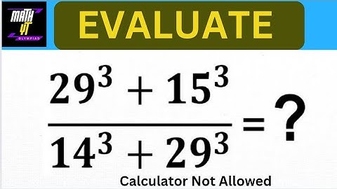 Evaluate cube Olympiad math problem without use of calculator.