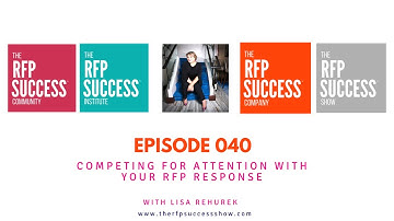 EP. 040_Competing for Attention with Your RFP Response – with Lisa Rehurek
