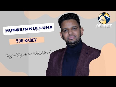 Hussein Kulluha Yoo Kasey New Eritrean Afar Music 2021 Official Music Video