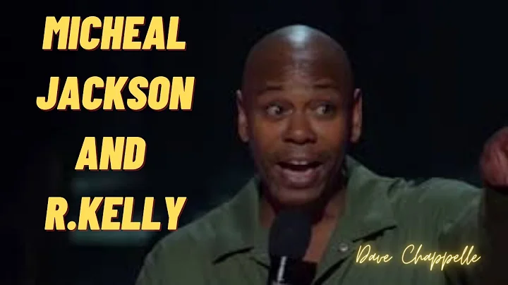 Micheal Jackson And R.Kelly | DAVE CHAPPELLE - Sti...